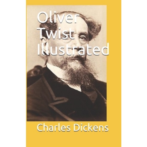 (영문도서) Oliver Twist Illustrated Paperback, Independently Published, English, 9798514288960