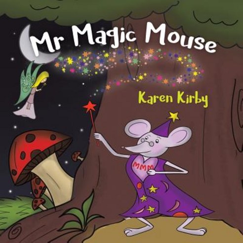 Mr Magic Mouse Paperback, Austin Macauley