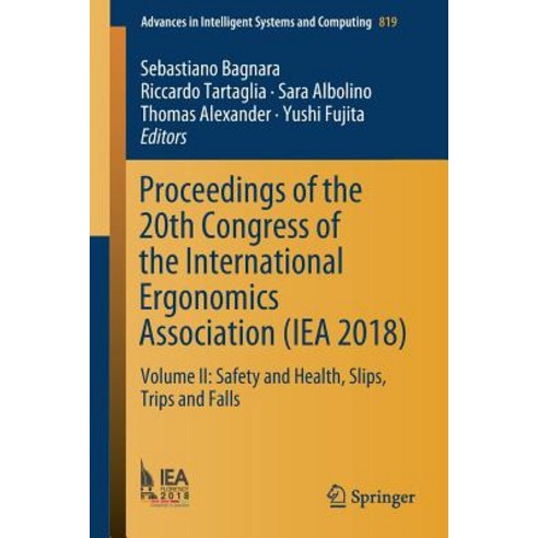 Proceedings of the 20th Congress of the International Ergonomics Association (Iea 2018): Volume II: ... Paperback, Springer