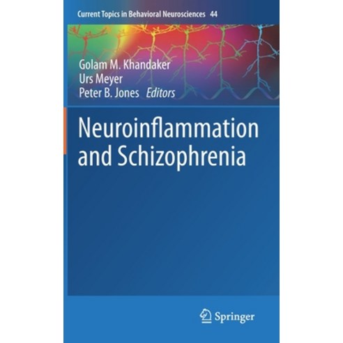 (영문도서) Neuroinflammation and Schizophrenia Hardcover, Springer, English, 9783030391409