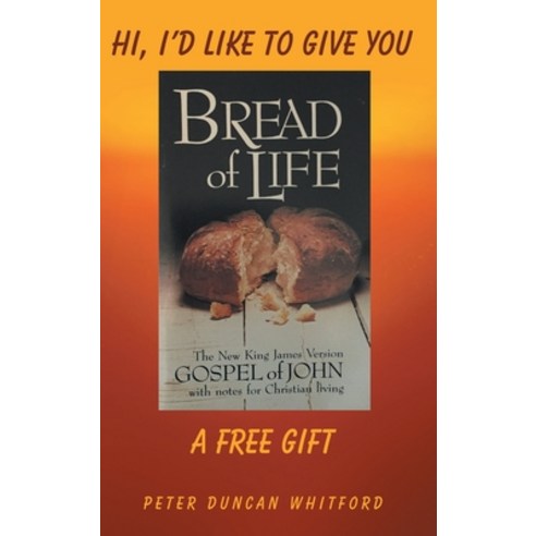Hi I''d Like to Give You a Free Gift Hardcover, WestBow Press