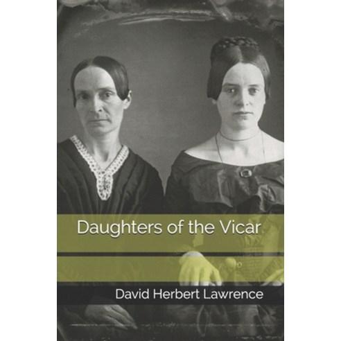 Daughters of the Vicar Paperback, Independently Published, English, 9798701994087