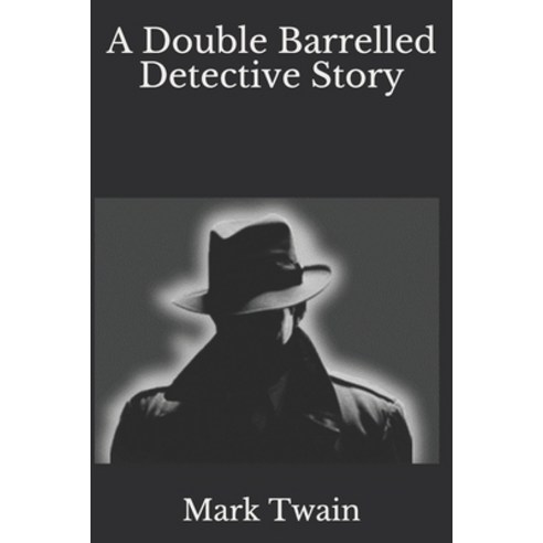 A Double Barrelled Detective Story Paperback, Independently Published, English, 9781085816489