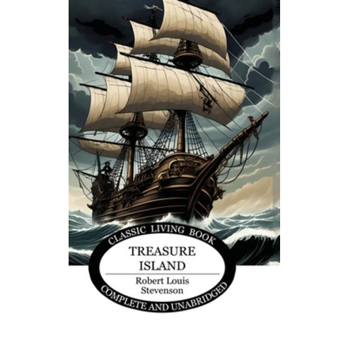 (영문도서) Treasure Island Hardcover, Living Book Press, English, 9781922950543