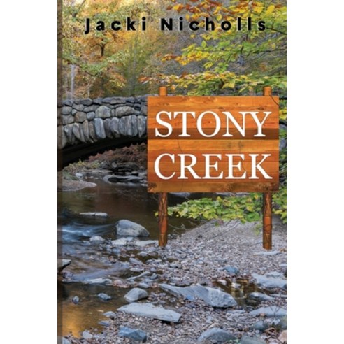 (영문도서) Stony Creek Paperback, Olympia Publishers, English, 9781804393734