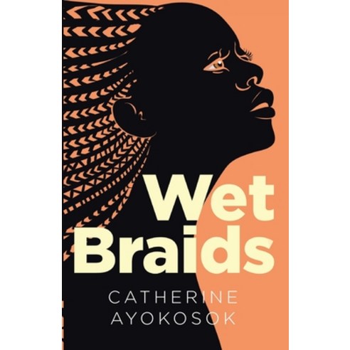 Wet Braids Paperback, Booksmango Inc., English, 9781641533669