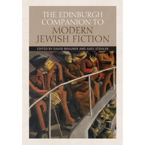 (영문도서) The Edinburgh Companion to Modern Jewish Fiction Paperback, Edinburgh University Press, English, 9781399508834