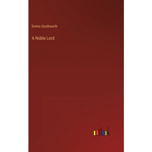 (영문도서) A Noble Lord Hardcover, Outlook Verlag, English, 9783368158736