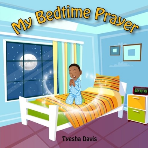 My Bedtime Prayer Paperback, Tyesha Davis Books, English, 9781954613034