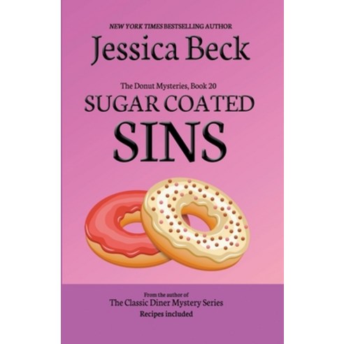 (영문도서) Sugar Coated Sins Paperback, Cozy Publishing, English, 9798201525958