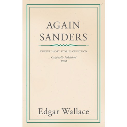 (영문도서) Again Sanders Paperback, Dabney Press, English, 9781446520949