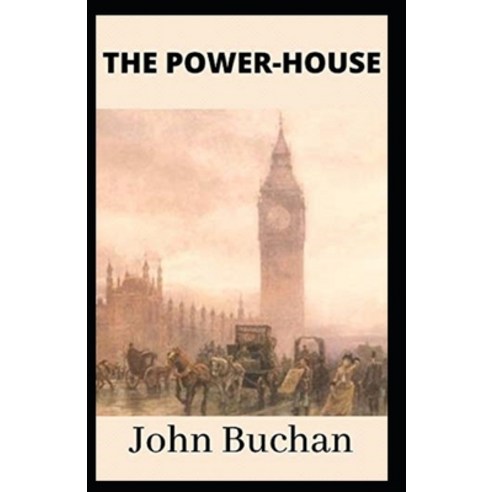 (영문도서) The Power-House Annotated Paperback, Independently Published, English, 9798518893658
