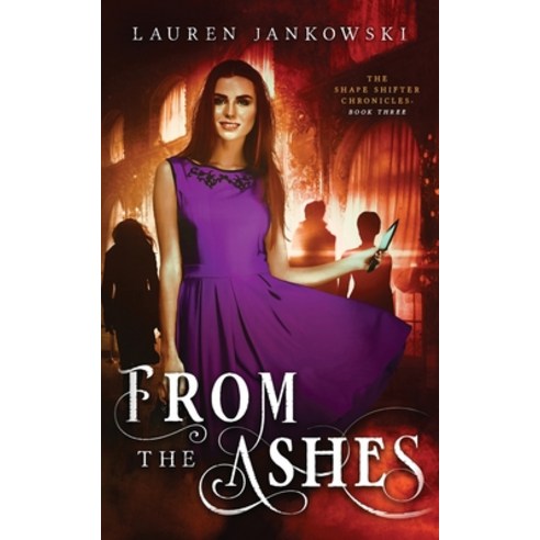 (영문도서) From the Ashes Paperback, Crimson Fox Publishing, English, 9781946202468