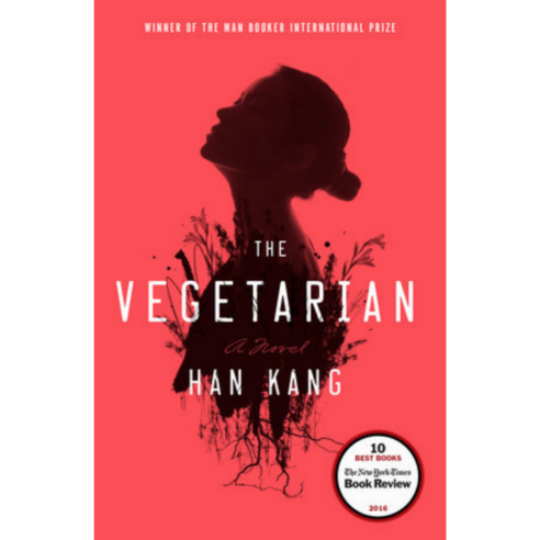 The Vegetarian (미국판):채식주의자 2016 Man Booker International Prize WINNER *, Hogarth Press