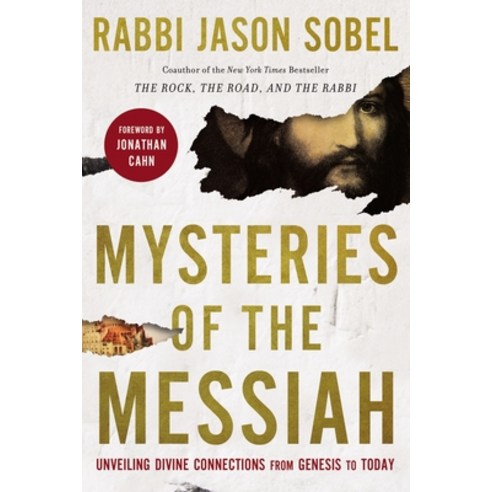 Mysteries of the Messiah: Unveiling Divine Connections from Genesis to Today Hardcover, Thomas Nelson