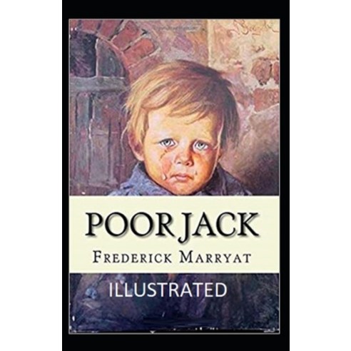 Poor Jack Illustrated Paperback, Independently Published