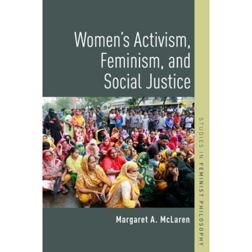 Women''s Activism Feminism and Social Justice Paperback, Oxford University Press, USA, English, 9780190947699
