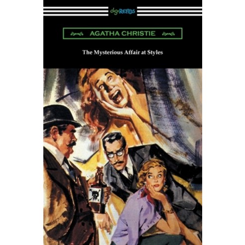 (영문도서) The Mysterious Affair at Styles Paperback, Digireads.com, English, 9781420978278