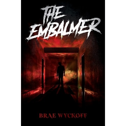(영문도서) The Embalmer Paperback, Lr Publishing, English, 9780999789063