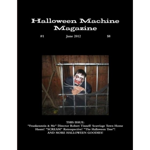 (영문도서) Halloween Machine Magazine Issue One Paperback, Lulu.com, English, 9781105787836