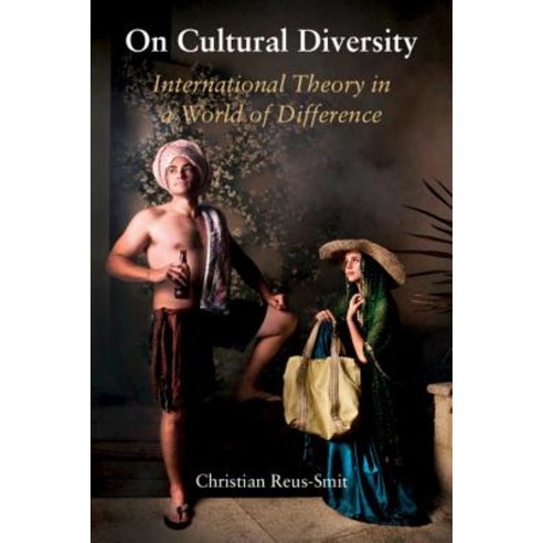 On Cultural Diversity International Theory in a World of Difference, Cambridge University Press