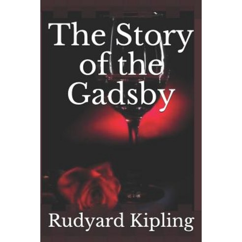The Story of the Gadsby Paperback, Independently Published, English, 9781072086765