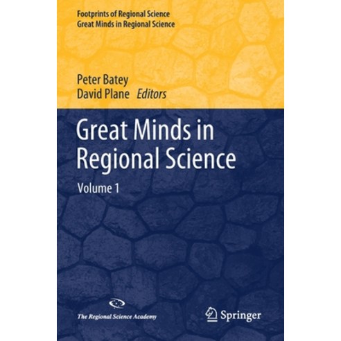 (영문도서) Great Minds in Regional Science: Volume 1 Paperback, Springer, English, 9783030461591