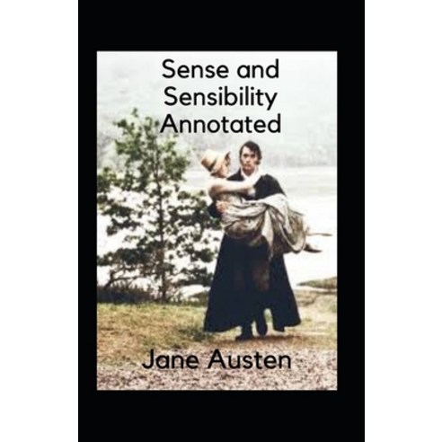 (영문도서) Sense and Sensibility Annotated Paperback, Independently Published, English, 9798514398423