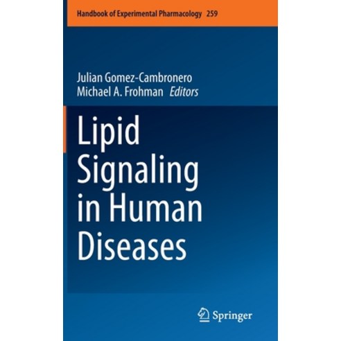 Lipid Signaling in Human Diseases Hardcover, Springer