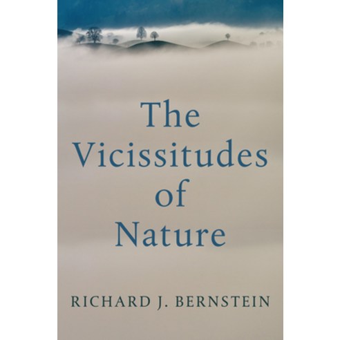 (영문도서) The Vicissitudes of Nature: From Spinoza to Freud Hardcover, Polity Press, English, 9781509555192