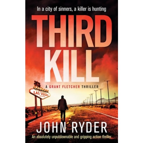 Third Kill: An absolutely unputdownable and gripping action thriller Paperback, Bookouture, English, 9781800192867