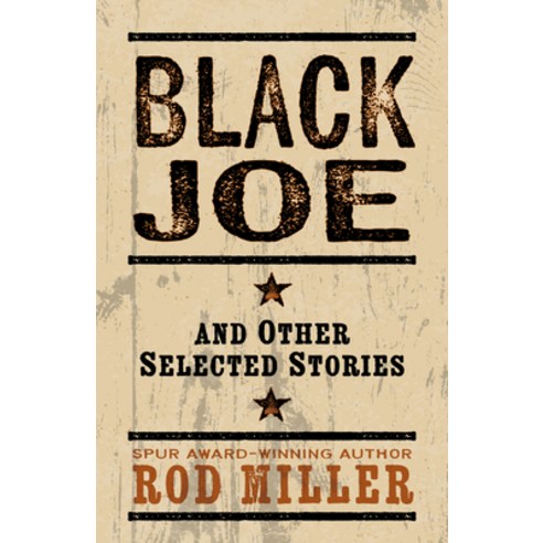 (영문도서) Black Joe and Other Selected Stories Hardcover, Five Star Publishing, English, 9781432897833