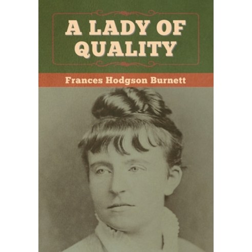 A Lady of Quality Hardcover, Bibliotech Press