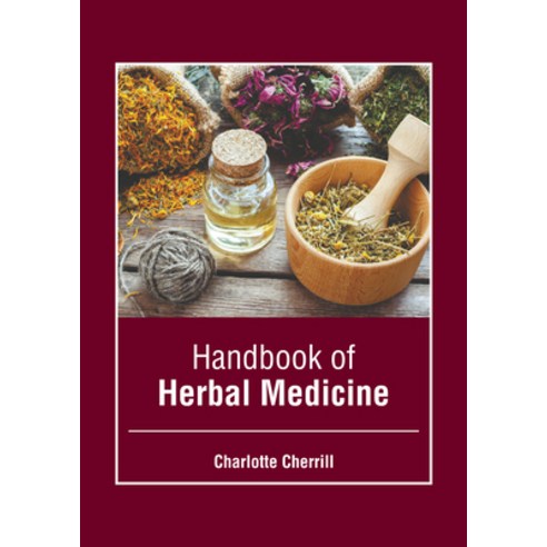 (영문도서) Handbook of Herbal Medicine Hardcover, States Academic Press, English, 9781639897964