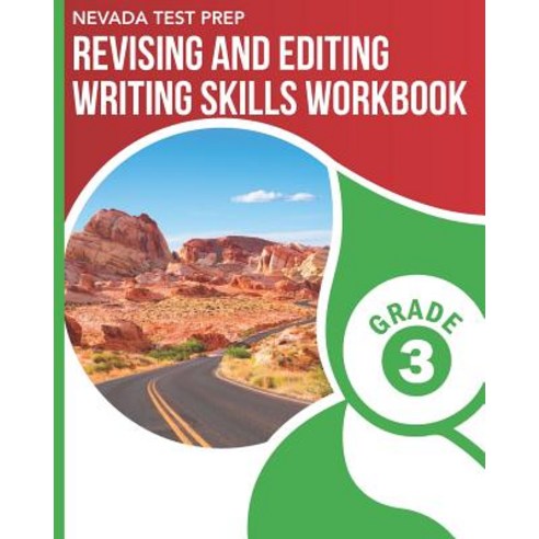 (영문도서) NEVADA TEST PREP Revising and Editing Writing Skills Workbook Grade 3: Preparation for the Sm... Paperback, Independently Published, English, 9781796546422
