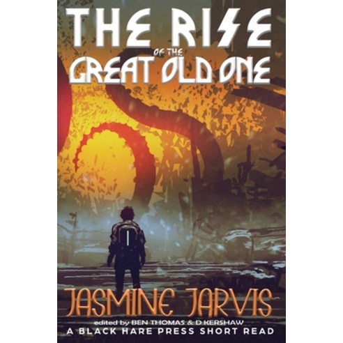 The rise of the Great Old One Paperback, Blackharepress, English, 9781925809794