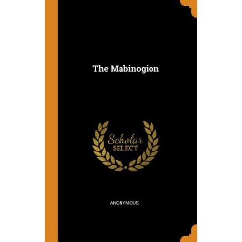 (영문도서) The Mabinogion Hardcover, Franklin Classics, English, 9780342214532