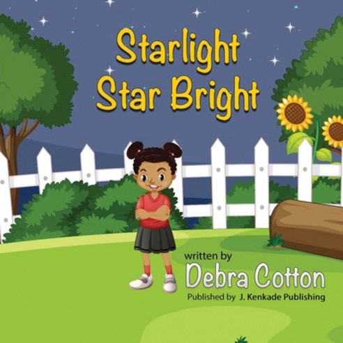 Starlight Star Bright Paperback, J. Kenkade Publishing, English, 9781944486945