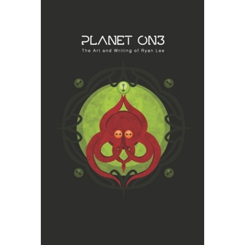 (영문도서) Planet On3: The Art and Writing of Ryan Lee Paperback, Independently Published, English, 9798799206758