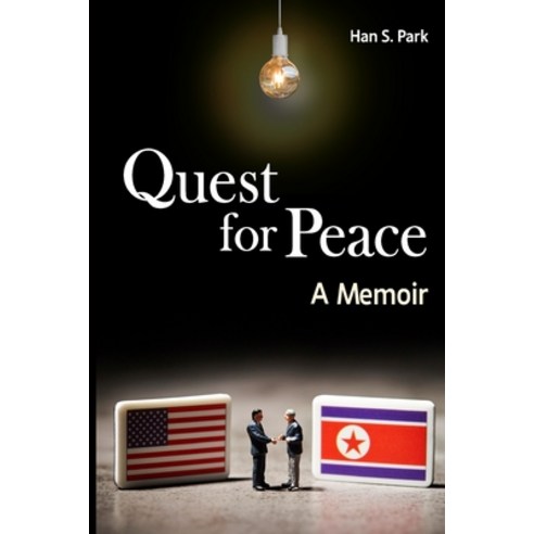 (영문도서) Quest for Peace: A memoir Paperback, Independently Published, English, 9798372478596