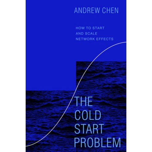 (영문도서) The Cold Start Problem: How to Start and Scale Network Effects Hardcover, Harper Business, English, 9780062969743