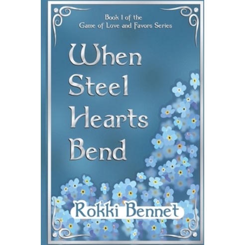 (영문도서) When Steel Hearts Bend Paperback, Independently Published, English, 9798378858002