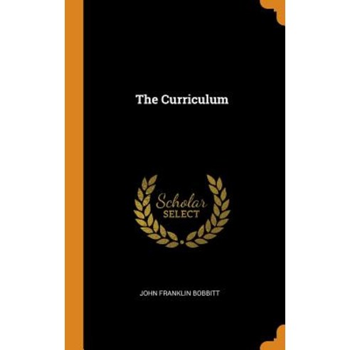 (영문도서) The Curriculum Hardcover, Franklin Classics, English, 9780341869597