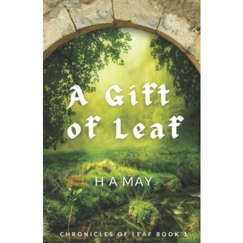 (영문도서) A Gift of Leaf Paperback, Independently Published, English, 9798371014788