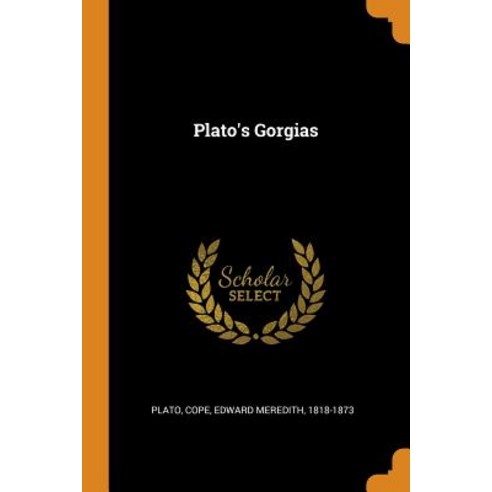 (영문도서) Plato''s Gorgias Paperback, Franklin Classics, English, 9780343351984