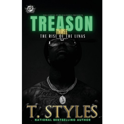 (영문도서) Treason 3: The Rise Of The Linas (The Cartel Publications Presents) Paperback, English, 9781948373838