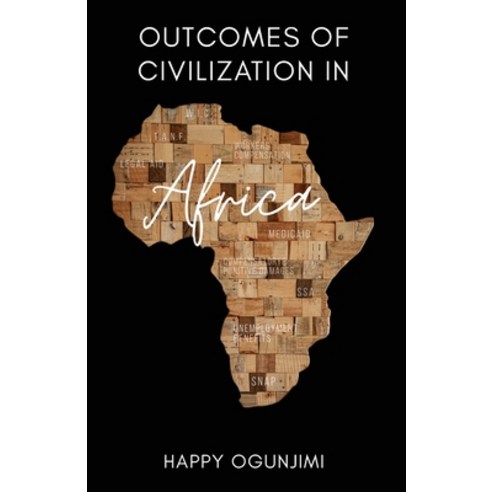 Outcomes of Civilization in Africa Paperback, Vmh Publishing, English, 9781947928688