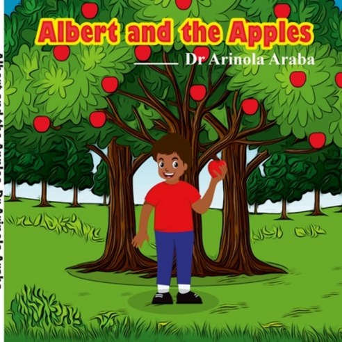 (영문도서) Albert and the Apples: Money Stories for Kids Paperback, Lulu.com, English, 9781471091186
