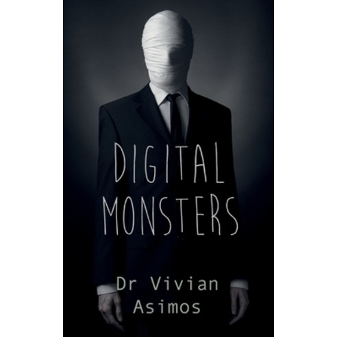 Digital Monsters Paperback, Clink Street Publishing
