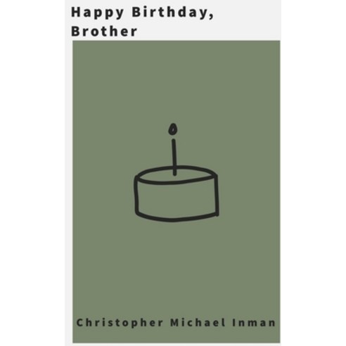 (영문도서) Happy Birthday Brother Paperback, Libresco Feeds Private Limited, English, 9789357613613